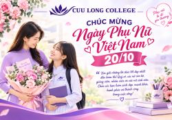 Chúc một nửa yêu thương của Cuu Long College có một ngày 20/10 thật rạng rỡ, ngập tràn niềm vui, yêu thương và những khoảnh khắc đáng nhớ! Happy Vietnamese Women’s Day 20/10!